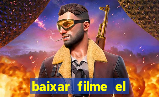 baixar filme el dorado (1966 dublado)